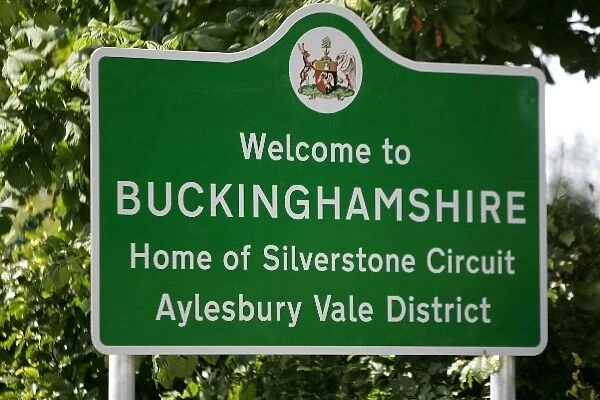 Formula One World Championship: A sign claiming Silverstone is in the county of Buckinghamshire