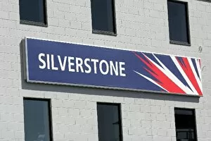 Images Dated 1st July 2008: Formula One World Championship: British GP Sign