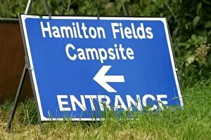Images Dated 2nd July 2008: Formula One World Championship: Hamilton Fields campsite sign