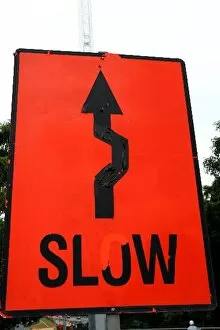 Images Dated 23rd November 2007: Singapore Grand Prix Circuit Preview: Slow! Street signage